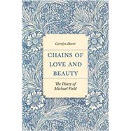 Chains of Love and Beauty