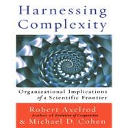 Harnessing Complexity