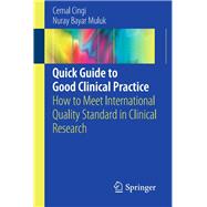 Quick Guide to Good Clinical Practice,9783319443447