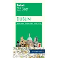 Fodor's 25 Best Dublin