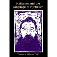 Mallarme and the Language of Mysticism