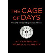 The Cage of Days