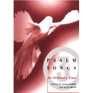 Psalm Songs for Ordinary Times