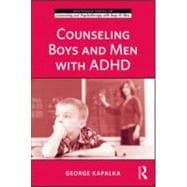 Counseling Boys and Men with ADHD