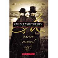 Montmorency and the Assassins: Book 3