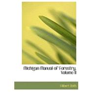Michigan Manual of Forestry