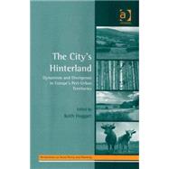 The City's Hinterland: Dynamism and Divergence in Europe's Peri-Urban Territories