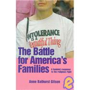 The Battle for America's Families: A Feminist Response to the Religious Right
