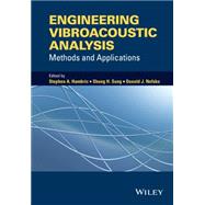 Engineering Vibroacoustic Analysis Methods and Applications