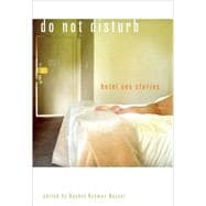 Do Not Disturb Hotel Sex Stories