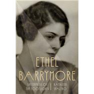 Ethel Barrymore book cover, ISBN 9781985903449