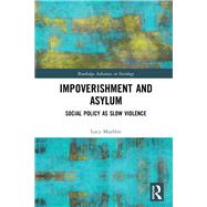 Impoverishment and Asylum