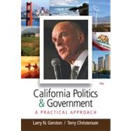 California Politics and Government A Practical Approach