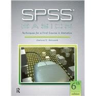 SPSS Basics: Techniques for a First Course in Statistics