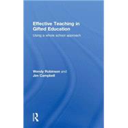 Effective Teaching in Gifted Education: Using a Whole School Approach