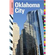 Insiders' Guide® to Oklahoma City