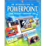 An Introduction to Powerpoint Using Microsoft Powerpoint 2000: Using Microsoft Powerpoint 2000