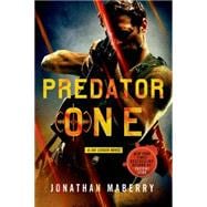 Predator One A Joe Ledger Novel