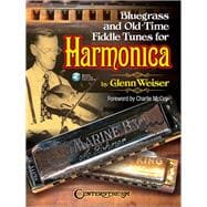 Bluegrass and Old-time Fiddle Tunes for Harmonica