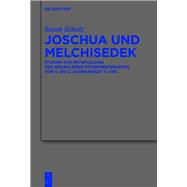 Joschua und Melchisedek