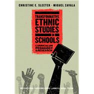 Transformative Ethnic Studies in Schools