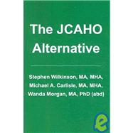 The Jcaho Alternative