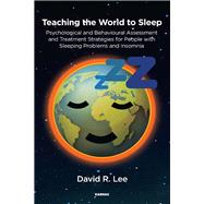 Teaching the World to Sleep