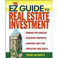 Real People's Ez Guide to Real Estate Investment
