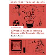A Practical Guide to Teaching Science in the Secondary School