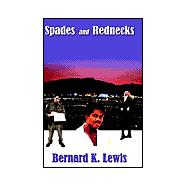 Spades and Rednecks