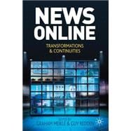 News Online Transformations and Continuities