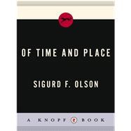 Of Time and Place