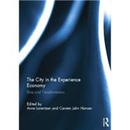 The City in the Experience Economy: Role and Transformation