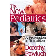 The New Pediatrics