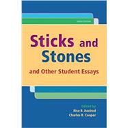 Sticks and Stones And Other Student Essays
