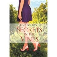 Secrets in the Vines
