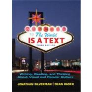 World is a Text, The: Writing, Reading and Thinking About Visual and Popular Culture,9780136033455 World is a Text, The: Writing, Reading and Thinking About Visual and Popular Culture,9780136033455