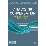 Analysing Conversation An Introduction to Prosody