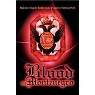 Blood of Montenegro