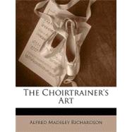 The Choirtrainer's Art