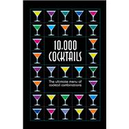 10,000 Cocktails