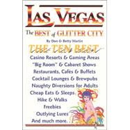 Las Vegas: The Best of Glitter City The Ten Best Casino Resorts and Gaming Areas, 