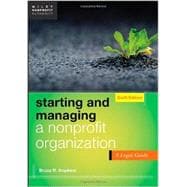 Starting and Managing a Nonprofit Organization A Legal Guide