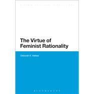 The Virtue of Feminist Rationality