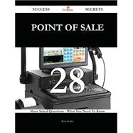 point of sale 28 Success Secrets - 28 Most Asked Questions On point of sale - What You Need To Know