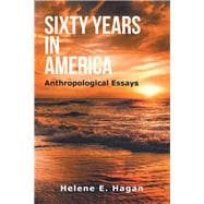 Sixty Years in America