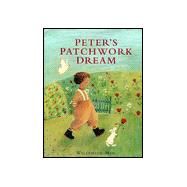Peter's Patchwork Dream