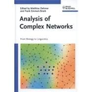 Analysis of Complex Networks From Biology to Linguistics