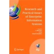 Research and Practical Issues of Enterprise Information Systems : IFIP TC 8 International Conference on Research and Practical Issues of Enterprise Information Systems (CONFENIS 2006) April 24-26, 2006, Vienna, Austria