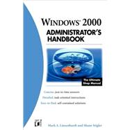 Windows 2000 Administrator's Handbook